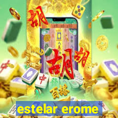 estelar erome